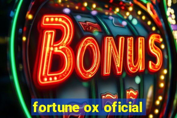 fortune ox oficial